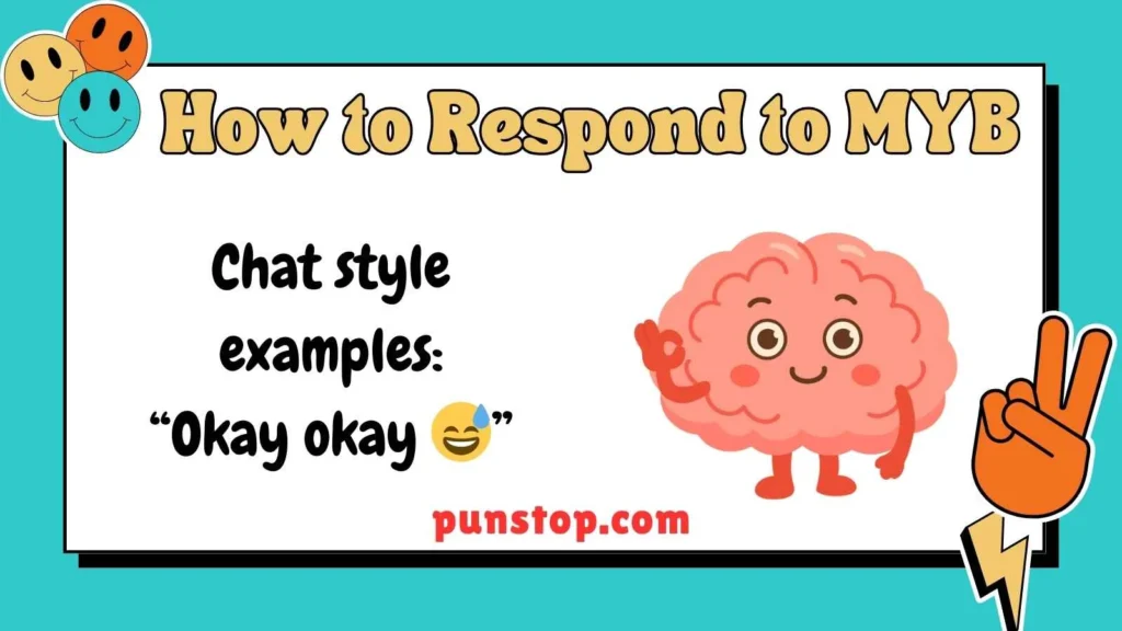 How to Respond to MYB