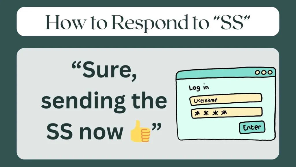How to Respond to “SS”