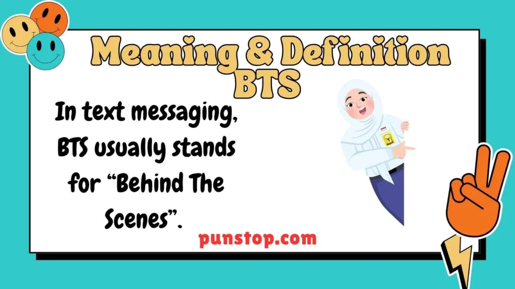 Meaning & Definition BTS 