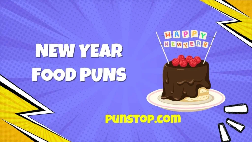 New Year Food Puns