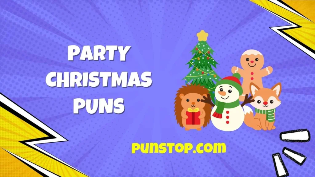 Party Christmas Puns