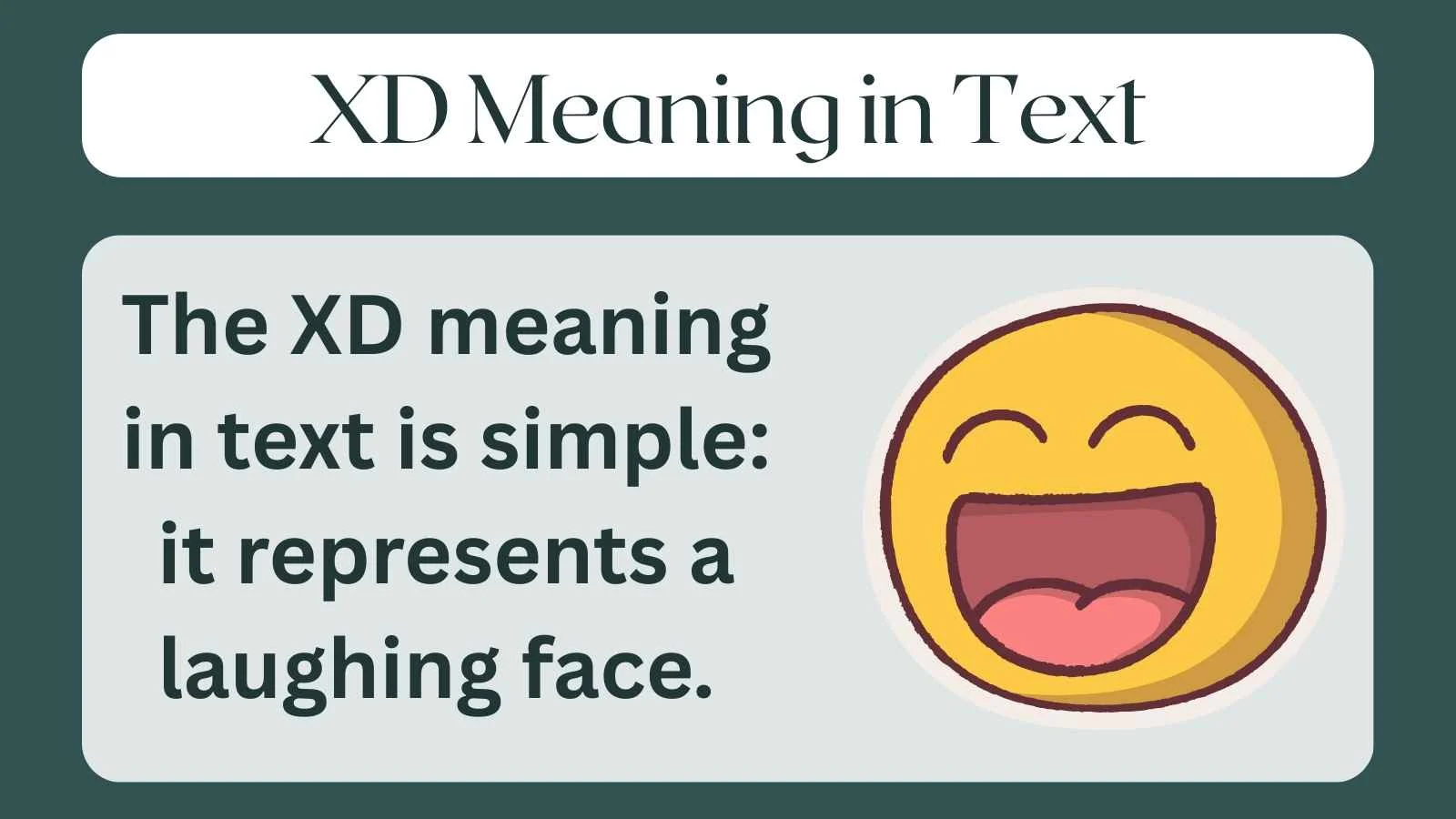 XD Meaning in Text