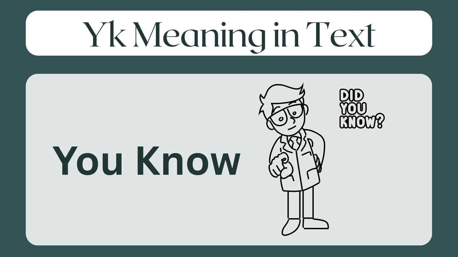 Yk Meaning in Text