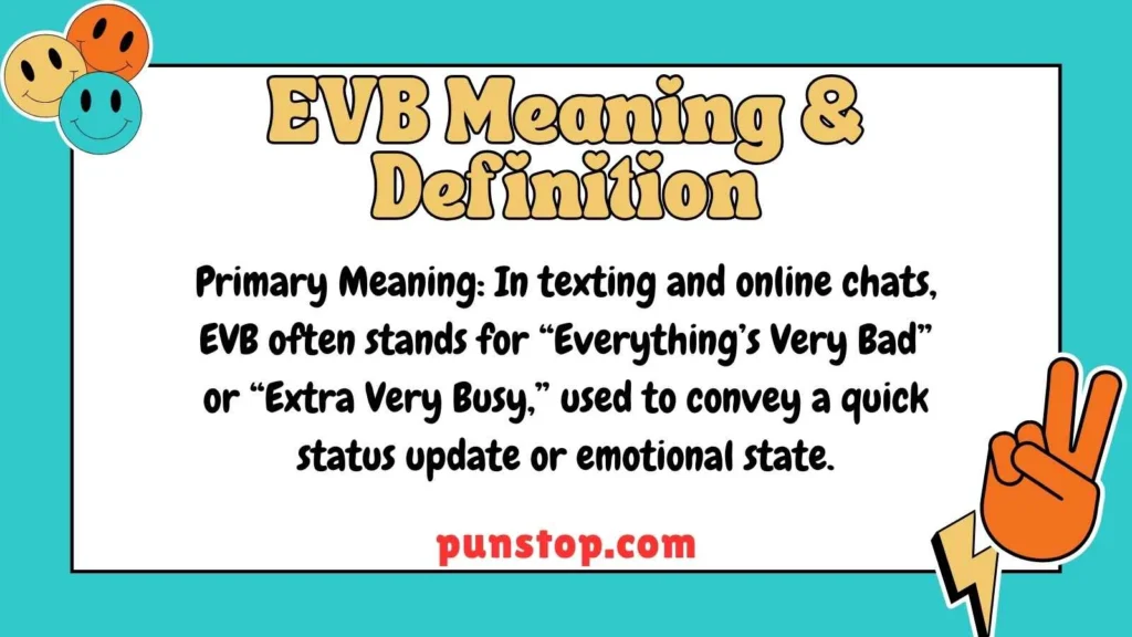 EVB Meaning & Definition