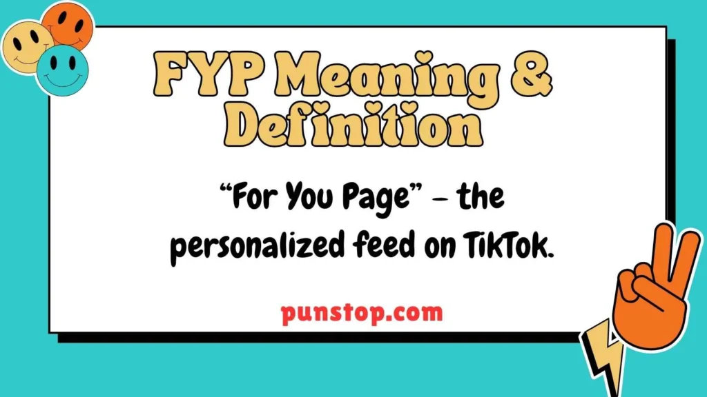 FYP Meaning & Definition