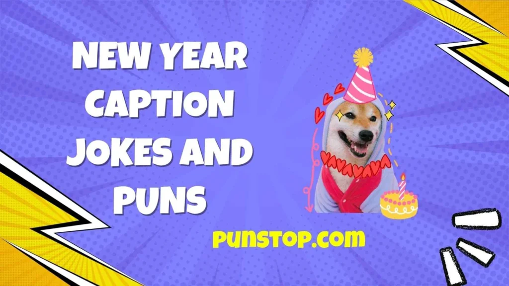 New Year Caption Jokes and Puns