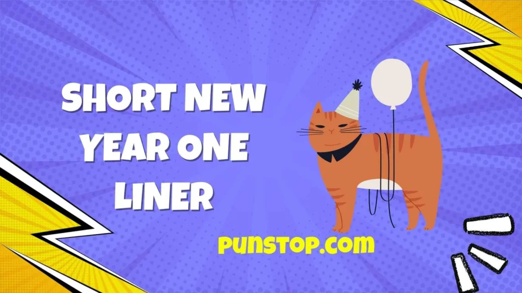 Short New Year One Liner